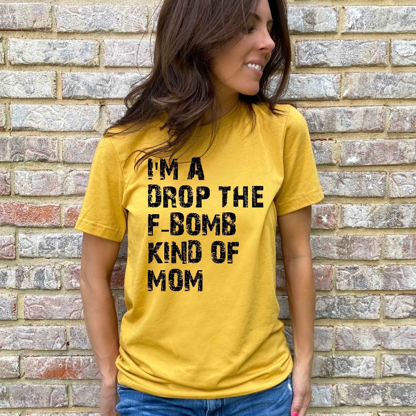Drop the F - Bomb Kind of Mom - Sunfire Tees