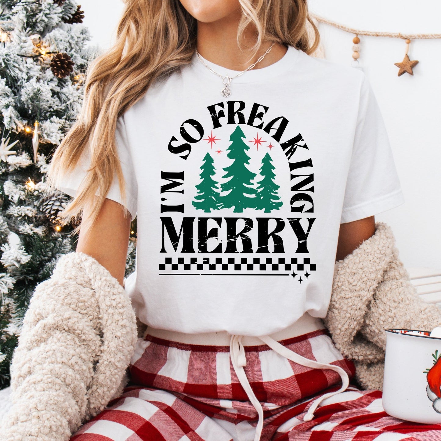 I'm so Freaking Merry - White Shirt - Sunfire Tees