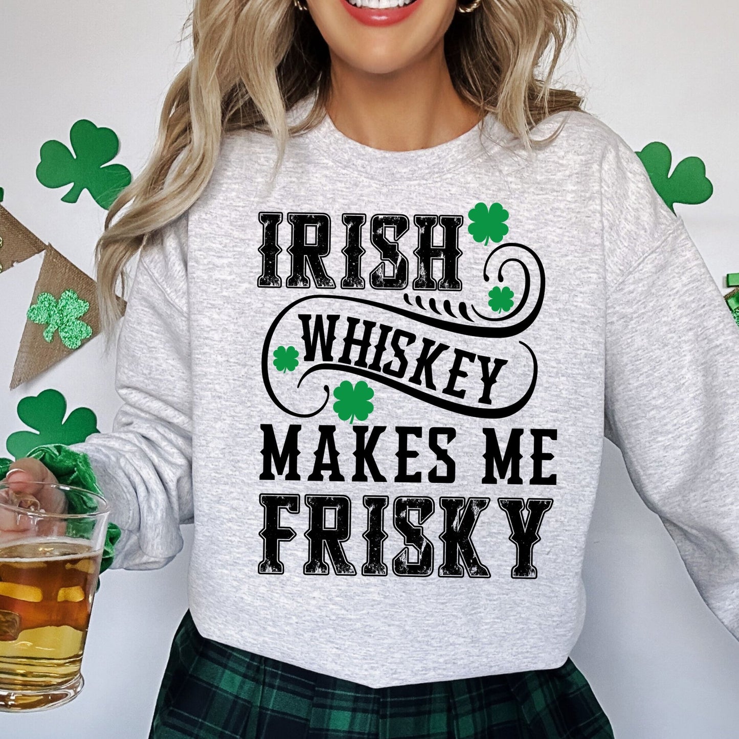Irish Whiskey Makes me Frisky - gray - Sunfire Tees