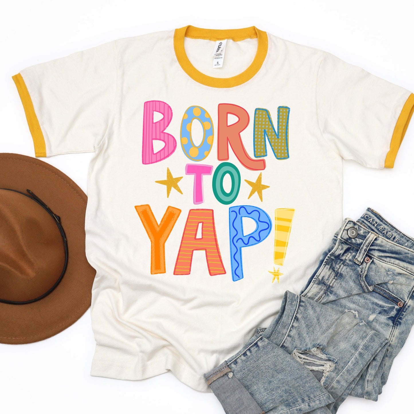 Born To Yap - gold ringer - Sunfire Tees