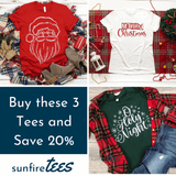 Buy 3 Tees for $60 - Christmas - Sunfire Tees