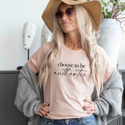 Choose to be Authentic - Sunfire Tees