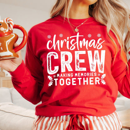 Christmas Crew Making Memories Together - Sunfire Tees