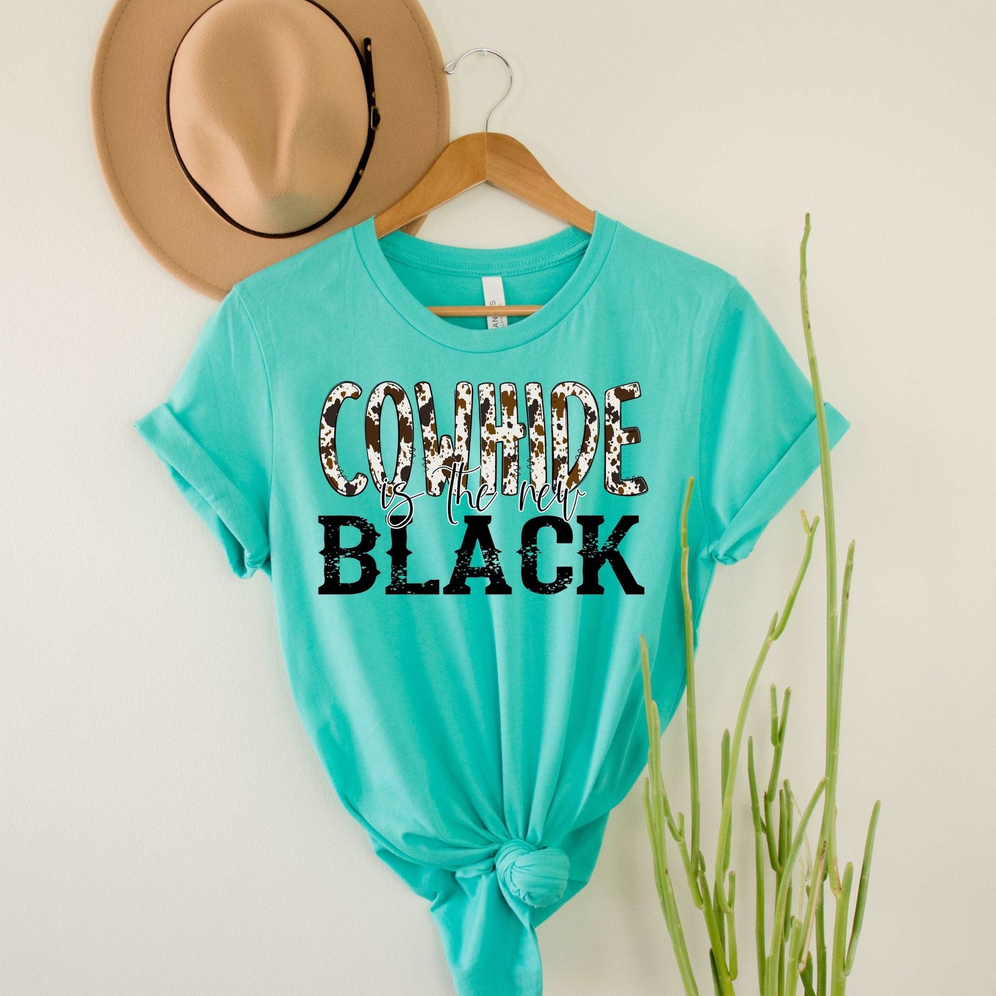 Cowhide is the New Black - Sunfire Tees