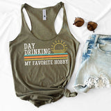 Day Drinking - My Favorite Hobby - Sunfire Tees