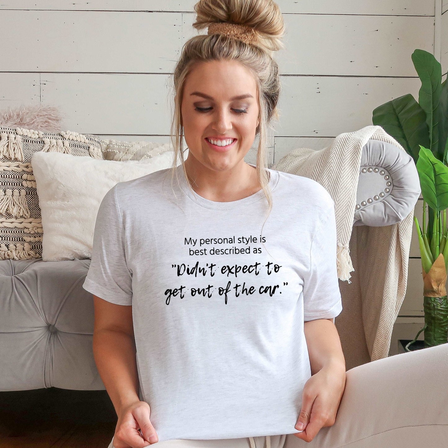 Didn't Expect to Get out of the Car - Sunfire Tees