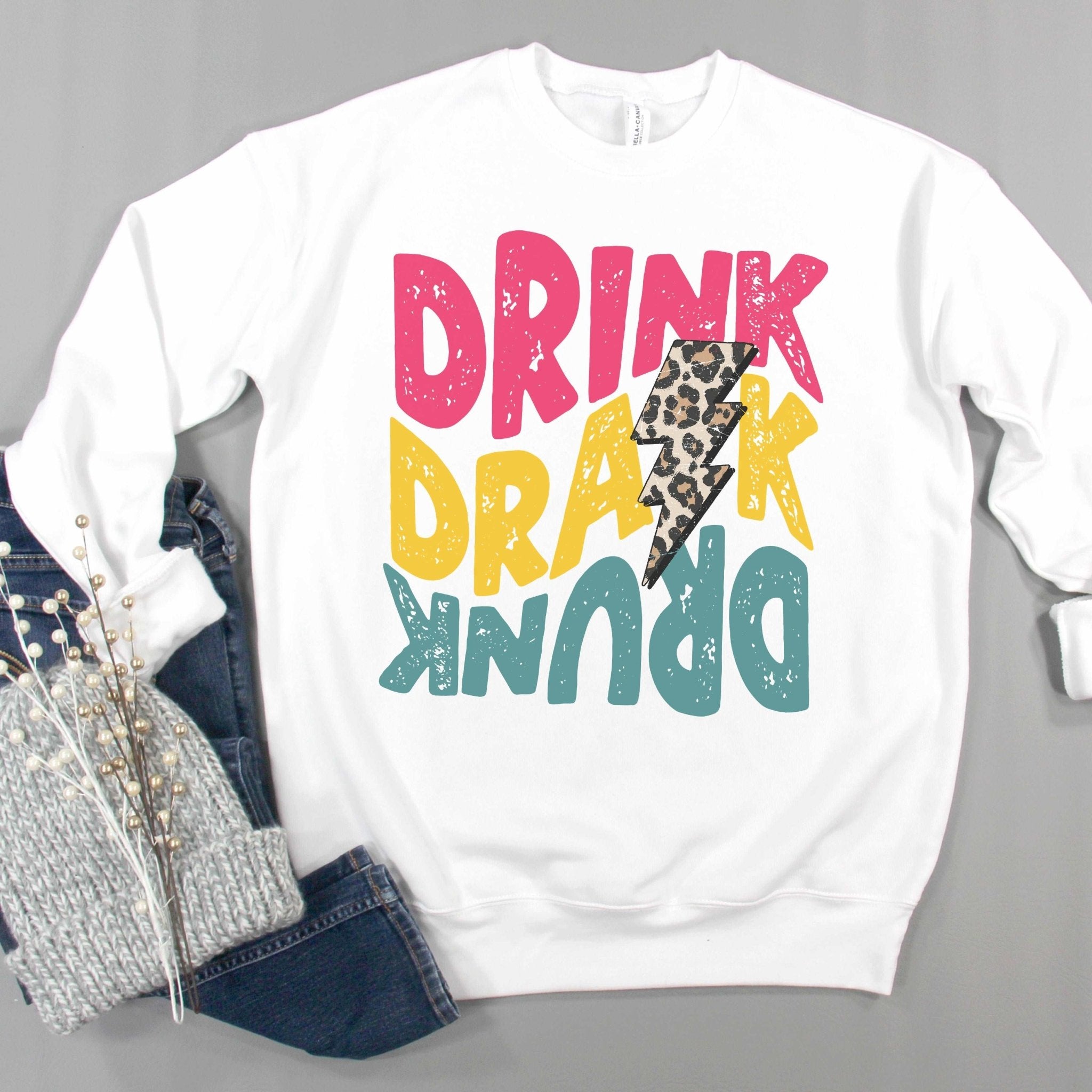 Drink Drank Drunk – Sunfire Tees