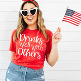 Drinks Well with Others - Sunfire Tees