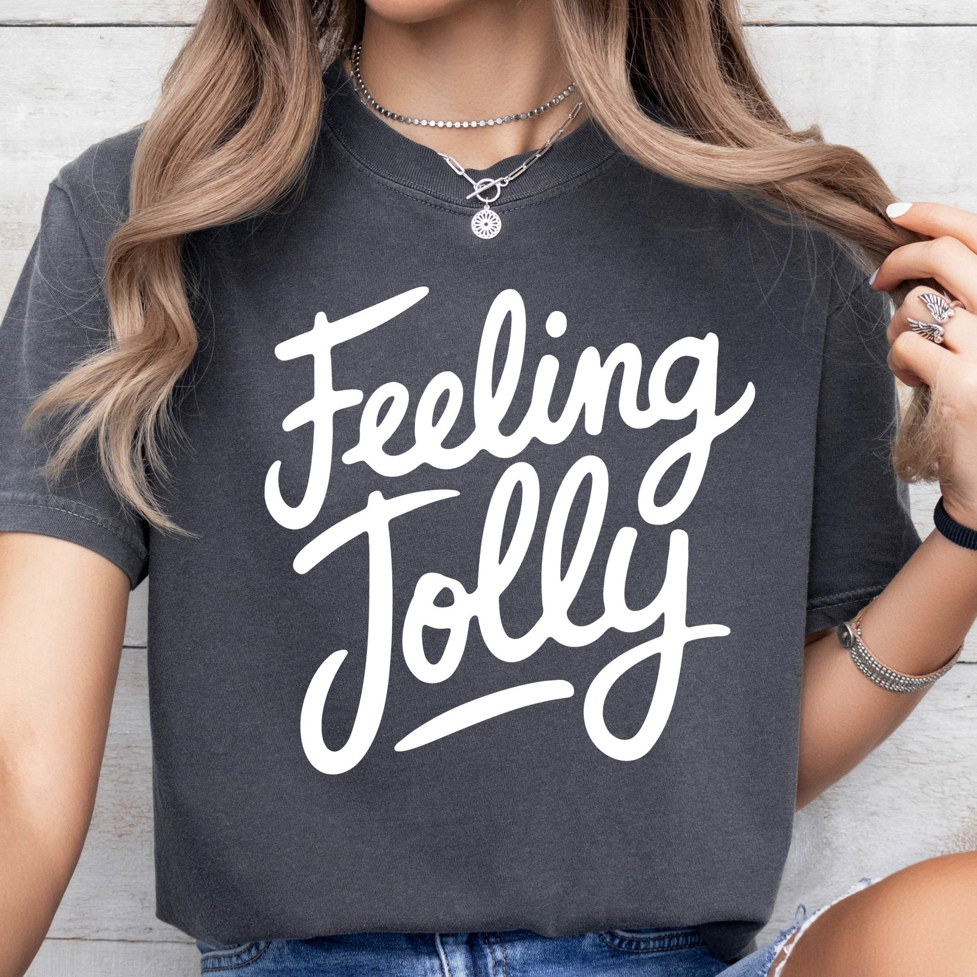 Feeling Jolly - Comfort Colors - Sunfire Tees