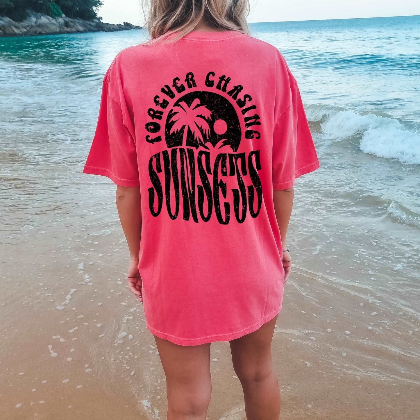 Forever Chasing Sunsets - CC watermelon - Sunfire Tees