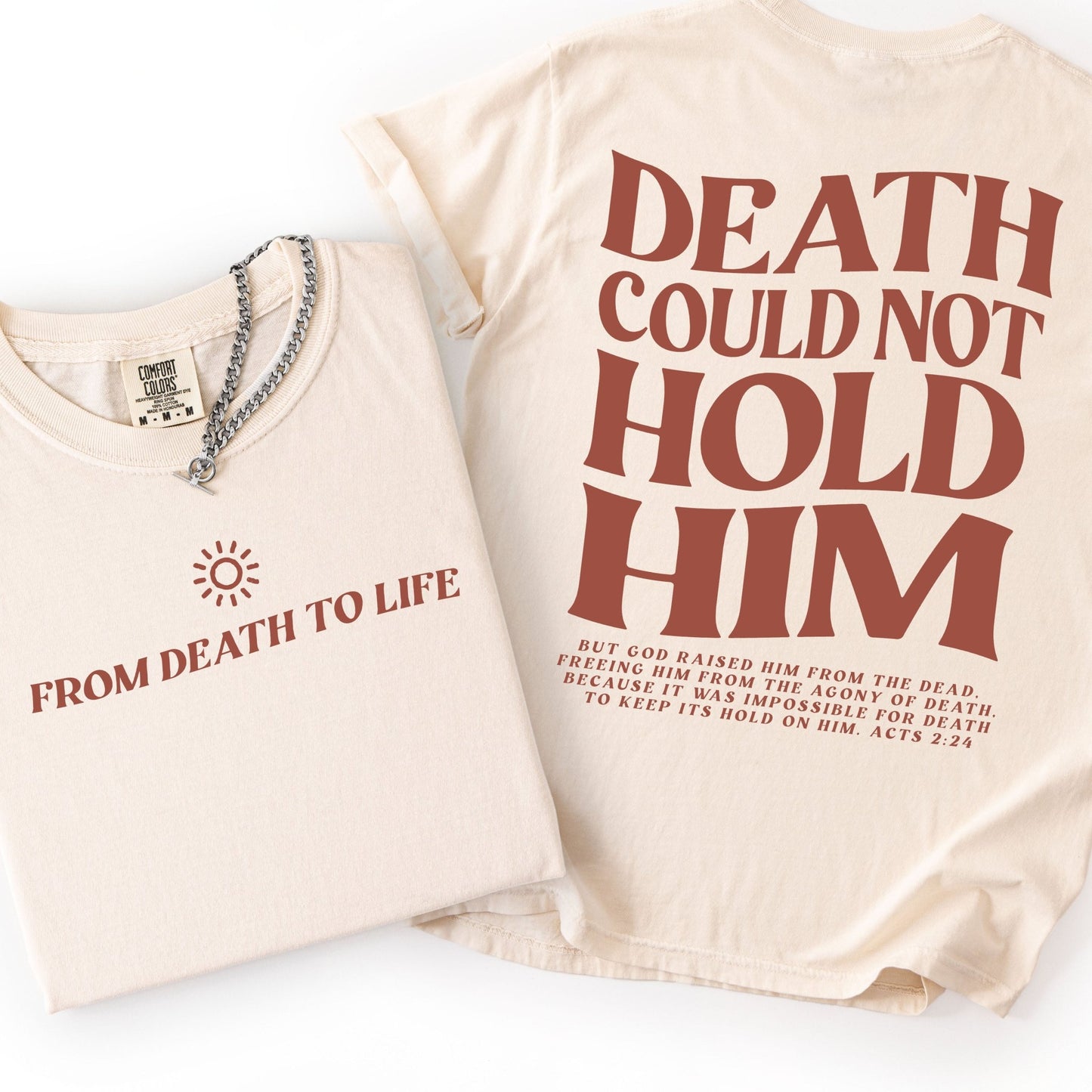 From Death to LIfe - CC Ivory - Sunfire Tees