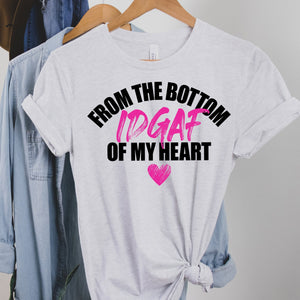 From the Bottom of my Heart - ash - Sunfire Tees