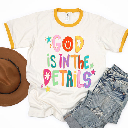 God is in the Details - gold ringer - Sunfire Tees