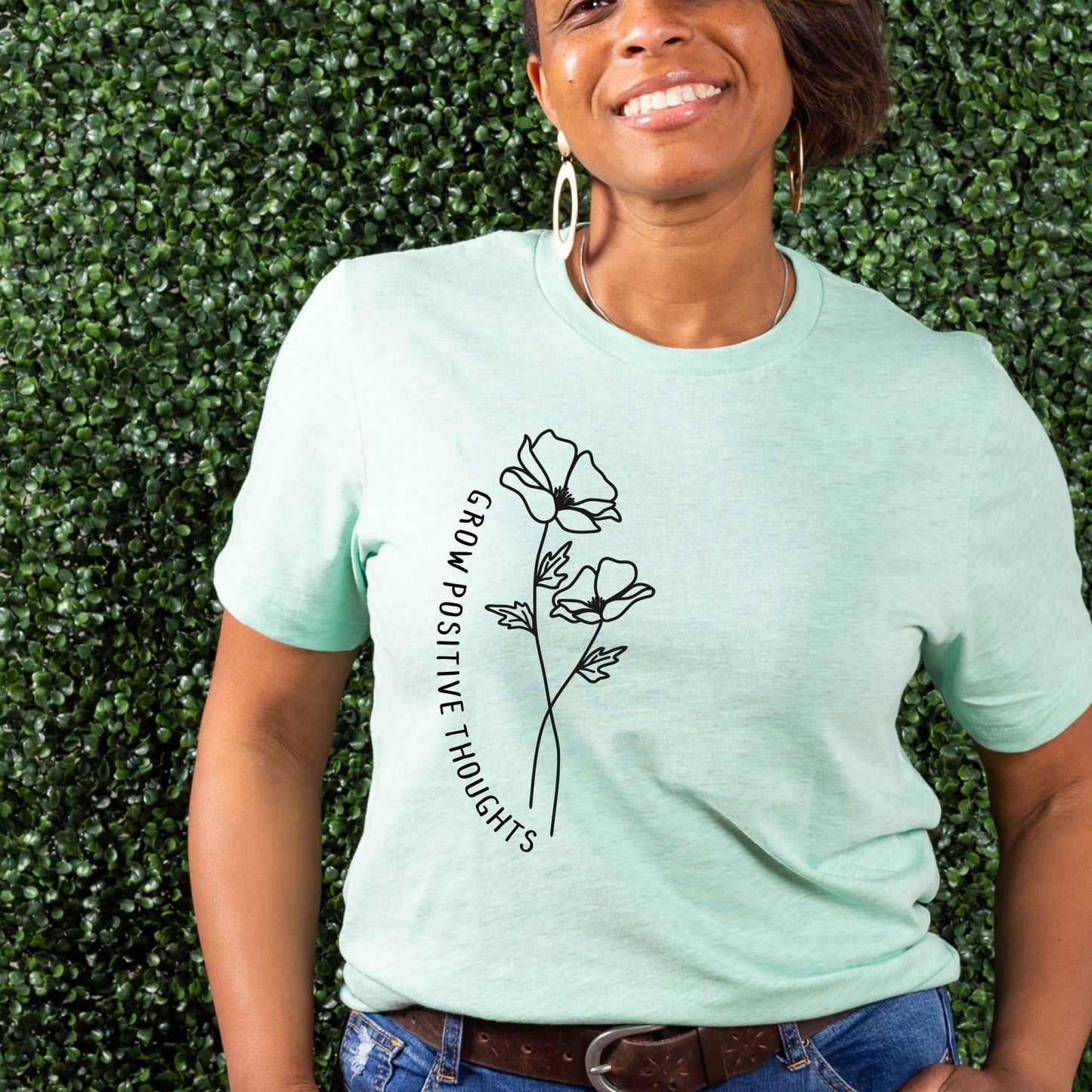 Grow Positive Thoughts - Sunfire Tees