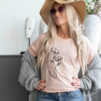 Grow Positive Thoughts - Sunfire Tees