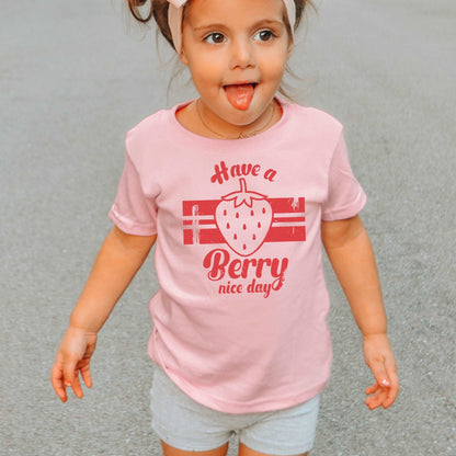 Have a Berry Nice Day - pink - Sunfire Tees