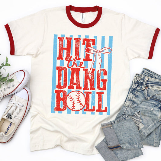 Hit the Dang Ball - red ringer - Sunfire Tees