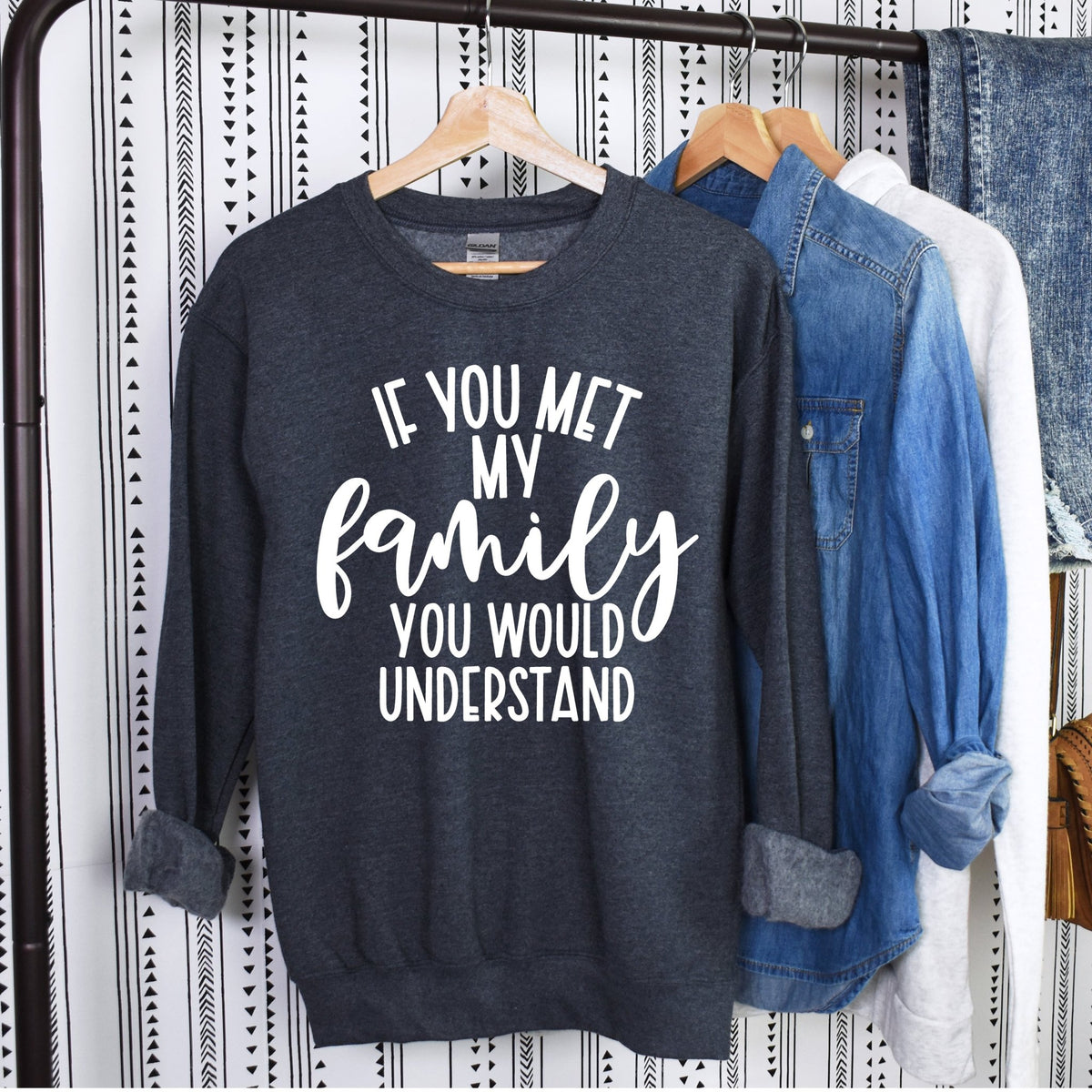 If You Met My Family - Dark Heather Gray - Sunfire Tees