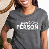 Imperfect Person Shirt - Sunfire Tees