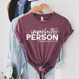 Imperfect Person Shirt - Sunfire Tees