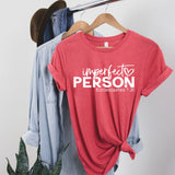 Imperfect Person Shirt