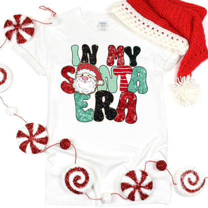 In my Santa Era - Sunfire Tees