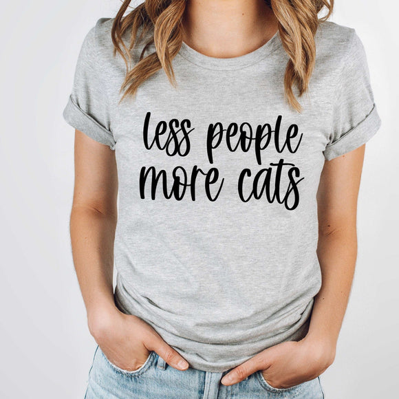 Less People More Cats - Sunfire Tees