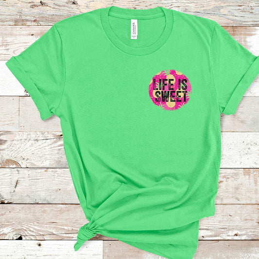 Life is Sweet - Sunfire Tees