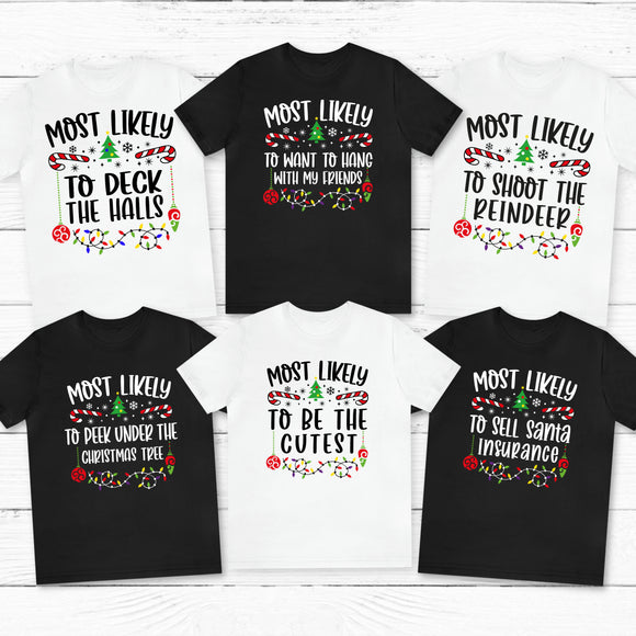 Most Likely To... Christmas Edition (Adult T-shirt) 6