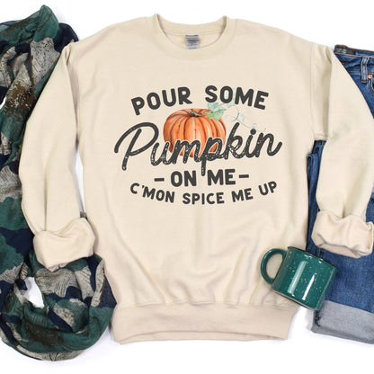 Pour Some Pumpkin On Me - Sunfire Tees
