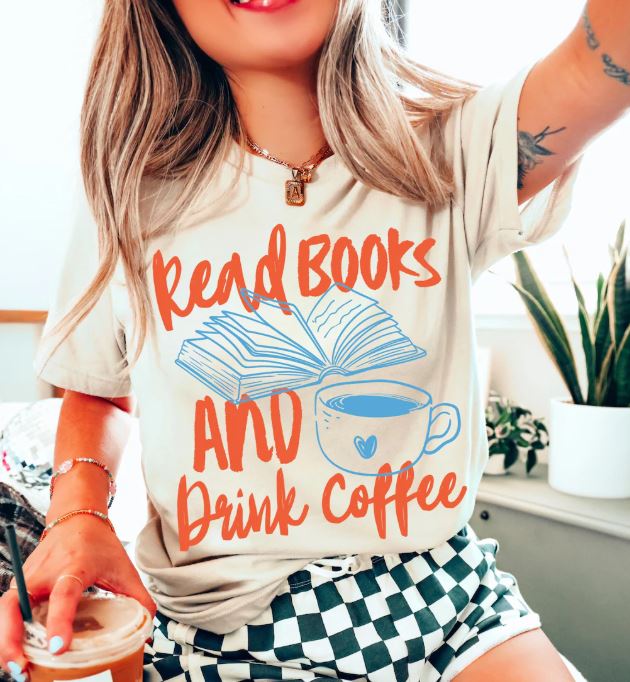 Read Books and Drink Coffee - natural - Sunfire Tees