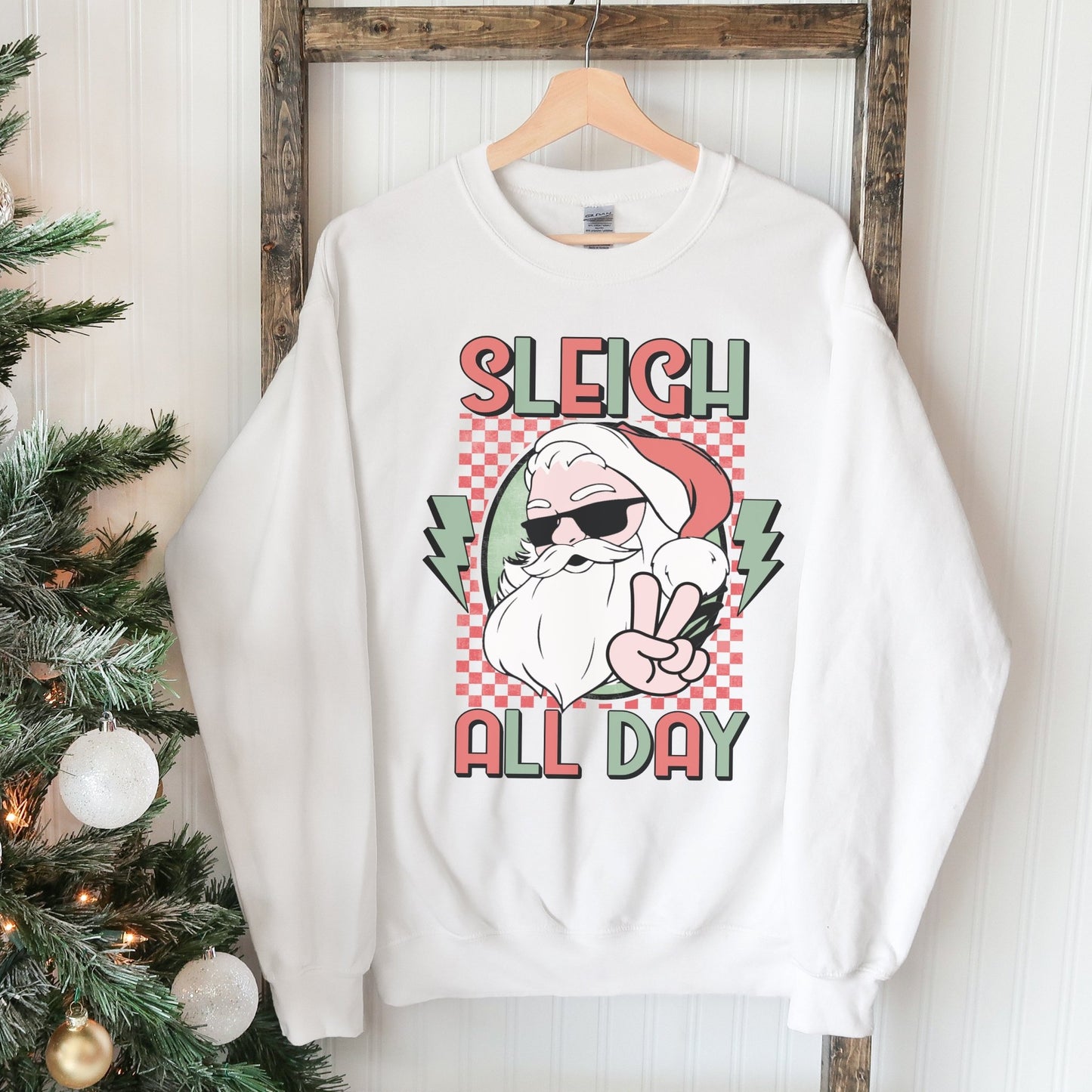 Sleigh All Day - Sunfire Tees