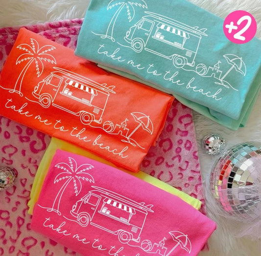 Take Me to the Beach - Comfort Colors - Sunfire Tees