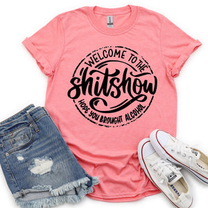 Welcome to the Sh!t Show - Sunfire Tees