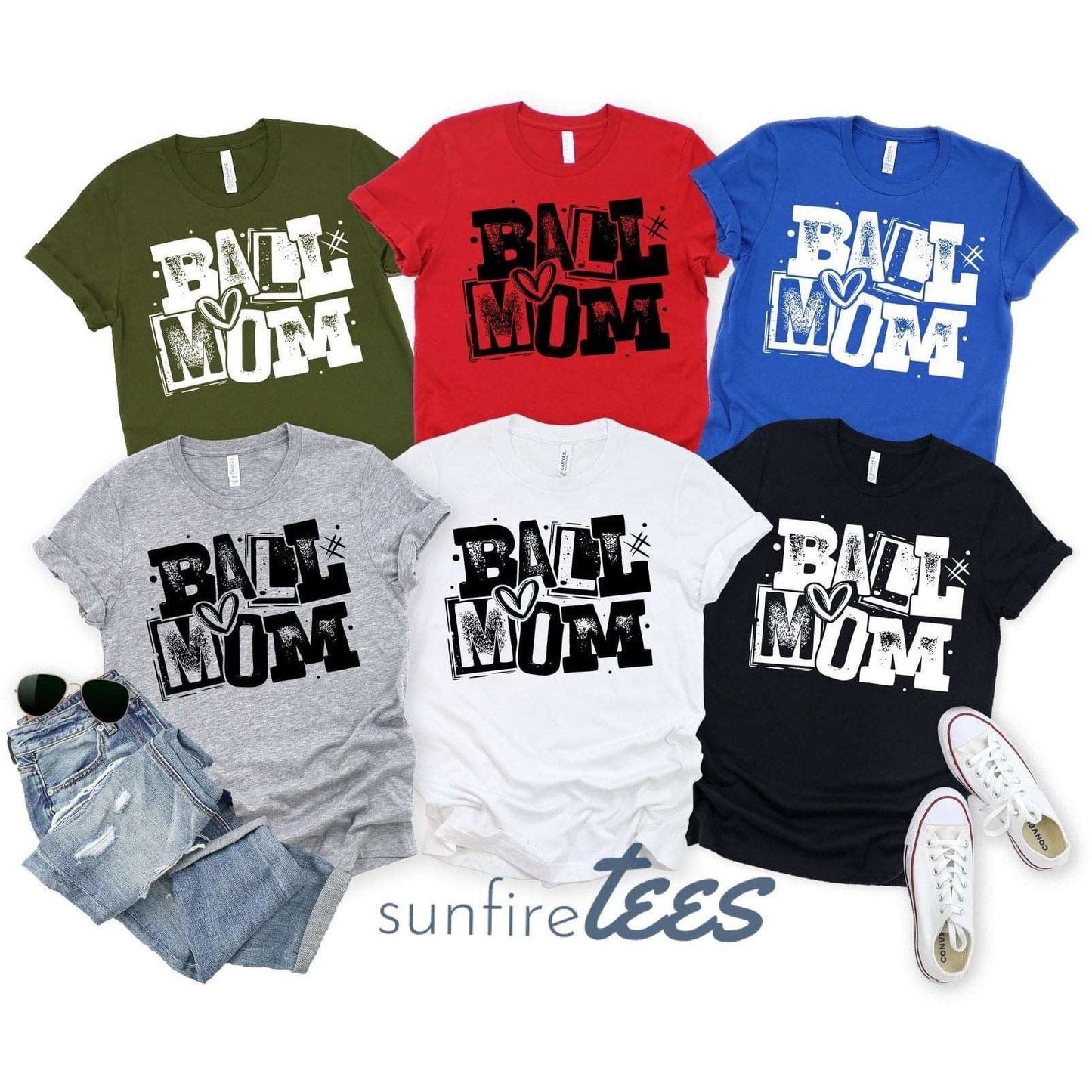 Ball Mom - Choose Your Color - Sunfire Tees