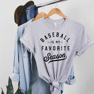 Baseball is my Favorite Season - Athletic Gray - Sunfire Tees