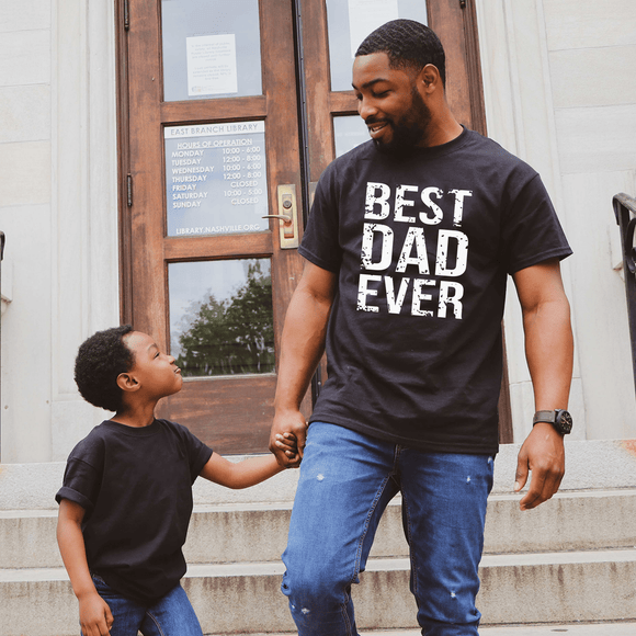 Best Dad Ever - Sunfire Tees