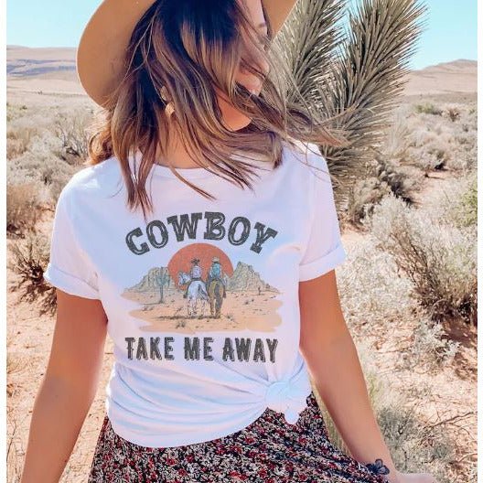 Cowboy Take Me Away - Sunfire Tees