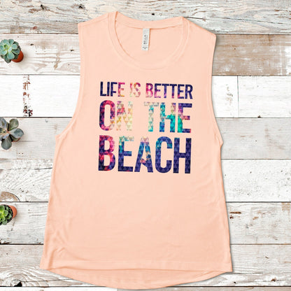 Life is Better on the Beach - Sunfire Tees