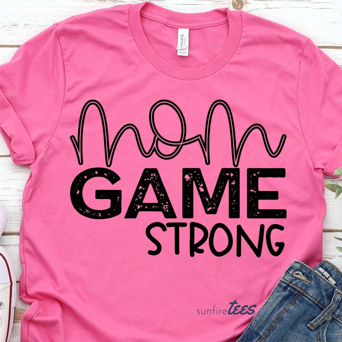 Mom Game Strong Shirt - Sunfire Tees