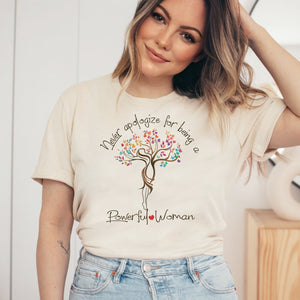 Never Apologize for Being a Powerful Woman - Sunfire Tees