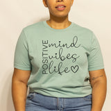 Positive Mind Vibes Life RTS - Sunfire Tees