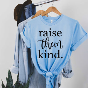 Raise them Kind - Ocean Blue