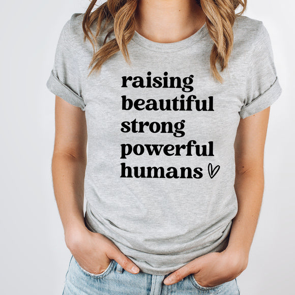 Raising Beautiful Strong Humans