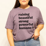 Raising Beautiful Strong Humans