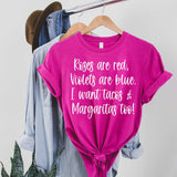 Roses are Red - Tacos & Margaritas - Sunfire Tees