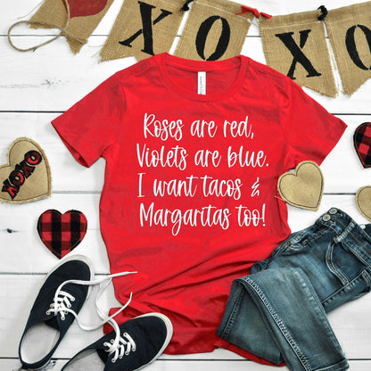 Roses, Tacos & Margaritas - red - Sunfire Tees