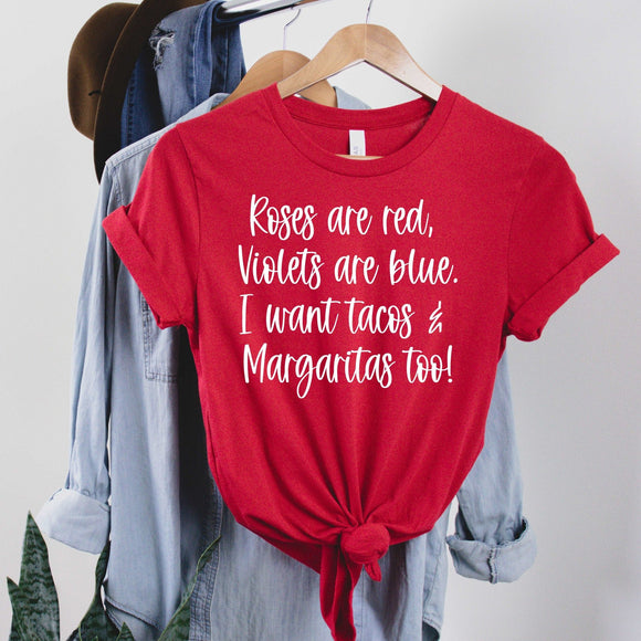 Roses, Tacos & Margaritas - red - Sunfire Tees