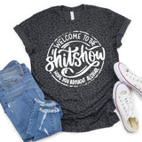 Welcome to the Sh!t Show - Sunfire Tees