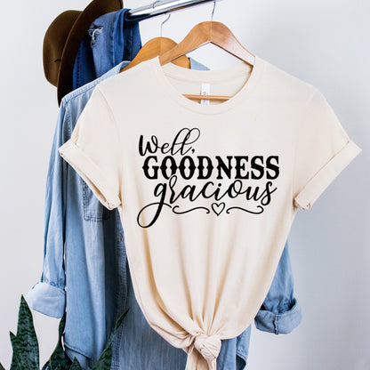 Well, Goodness Gracious - Sunfire Tees